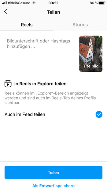Instagram Reels Anleitung – Reels teilen
