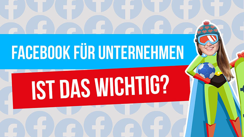 Facebook für Unternehmen – Ist das wichtig?