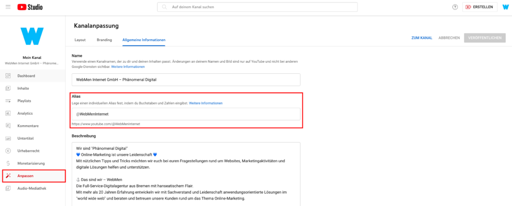 Unter "Anpassen" kannst du in den Einstellungen deinen YouTube-Alias auswählen und ändern.